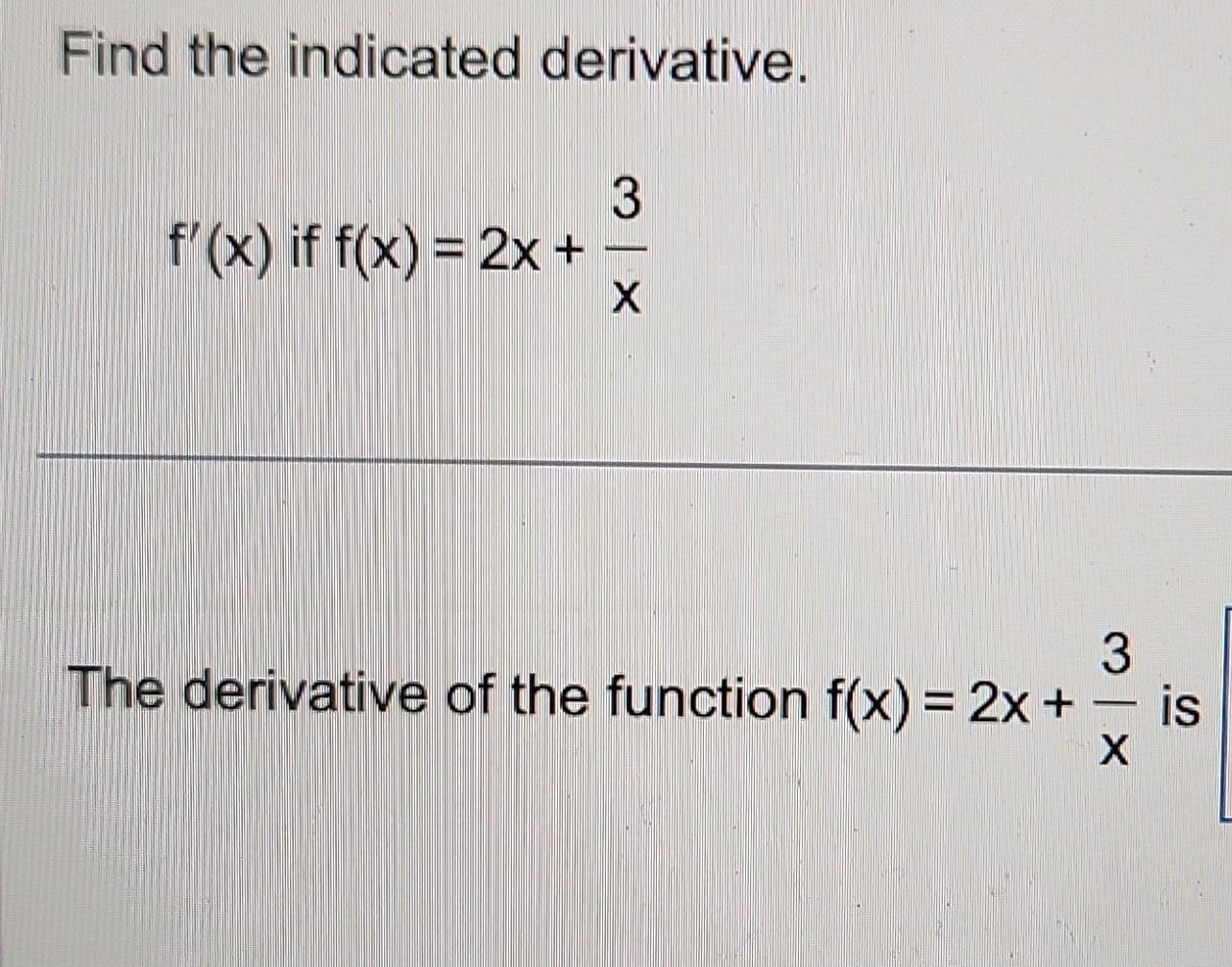 find the derivative of f x )= ex2 x3