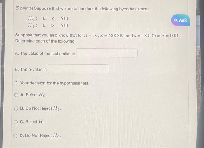 Solved (5 points) Suppose that we are to conduct the | Chegg.com