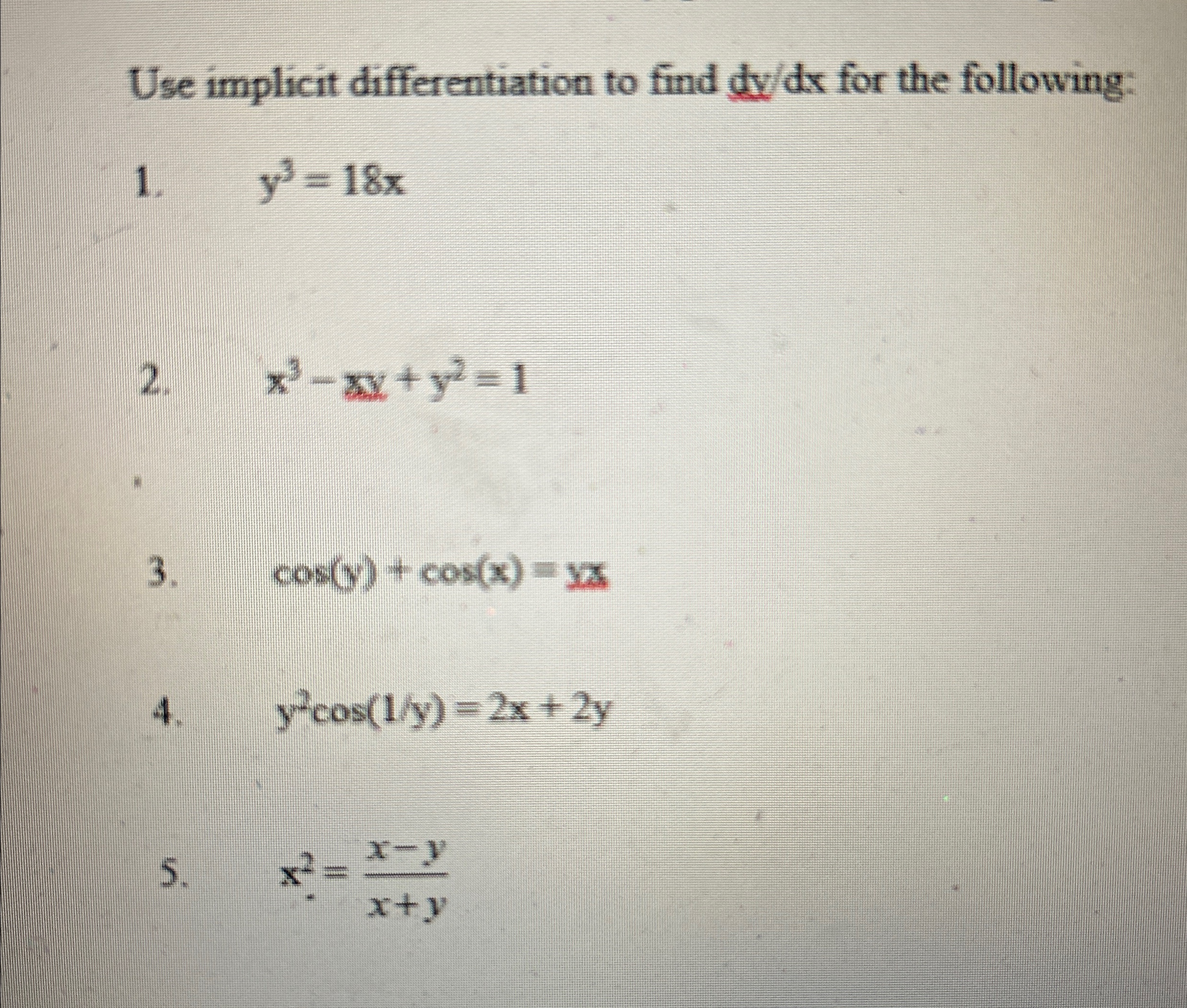 Solved Use implicit differentiation to find dydx ﻿for the | Chegg.com