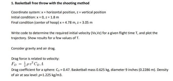 Solved 1. Basketball free throw with the shooting method | Chegg.com
