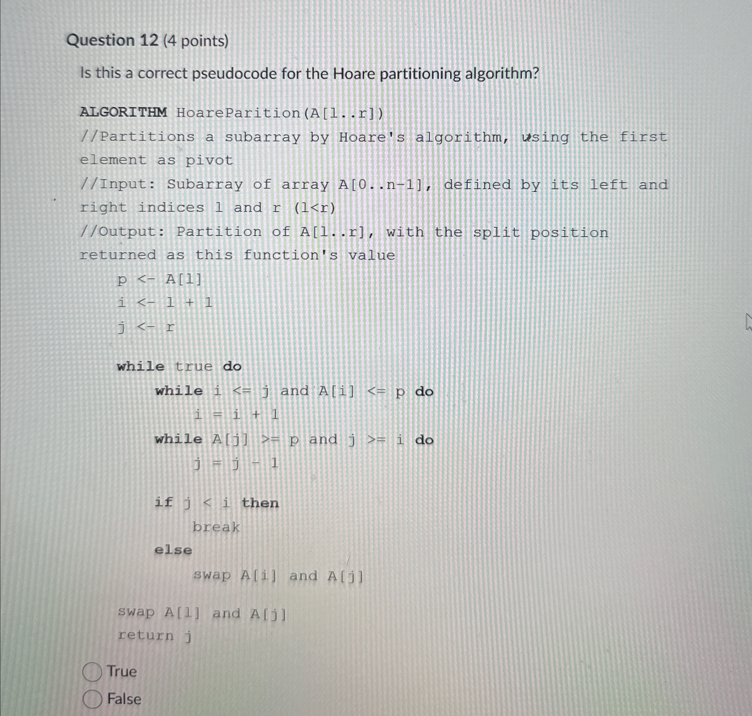 Solved Question 12 (4 ﻿points)Is this a correct pseudocode | Chegg.com