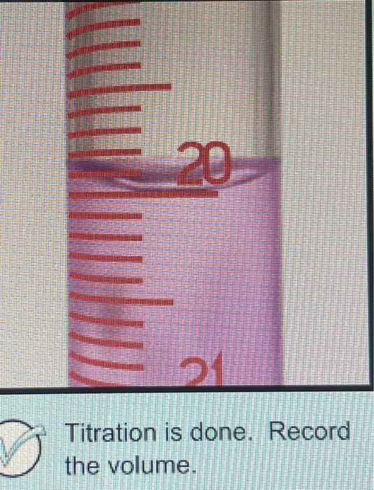 Solved Titration is done. Record the volume. | Chegg.com