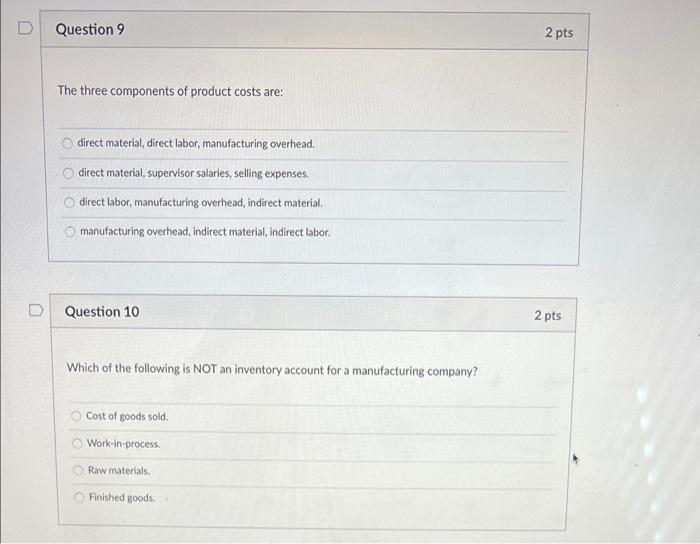 Solved Question 9 2 pts The three components of product