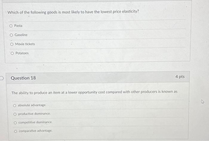 Solved Which of the following goods is most likely to have | Chegg.com