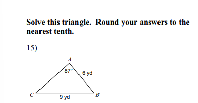 Solved Show me the steps to solve 15 ﻿Solve this triangle. | Chegg.com