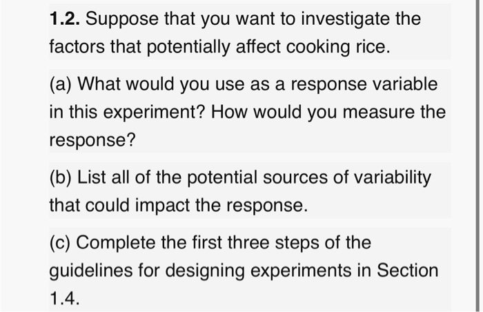 Solved 1.2. Suppose that you want to investigate the factors | Chegg.com