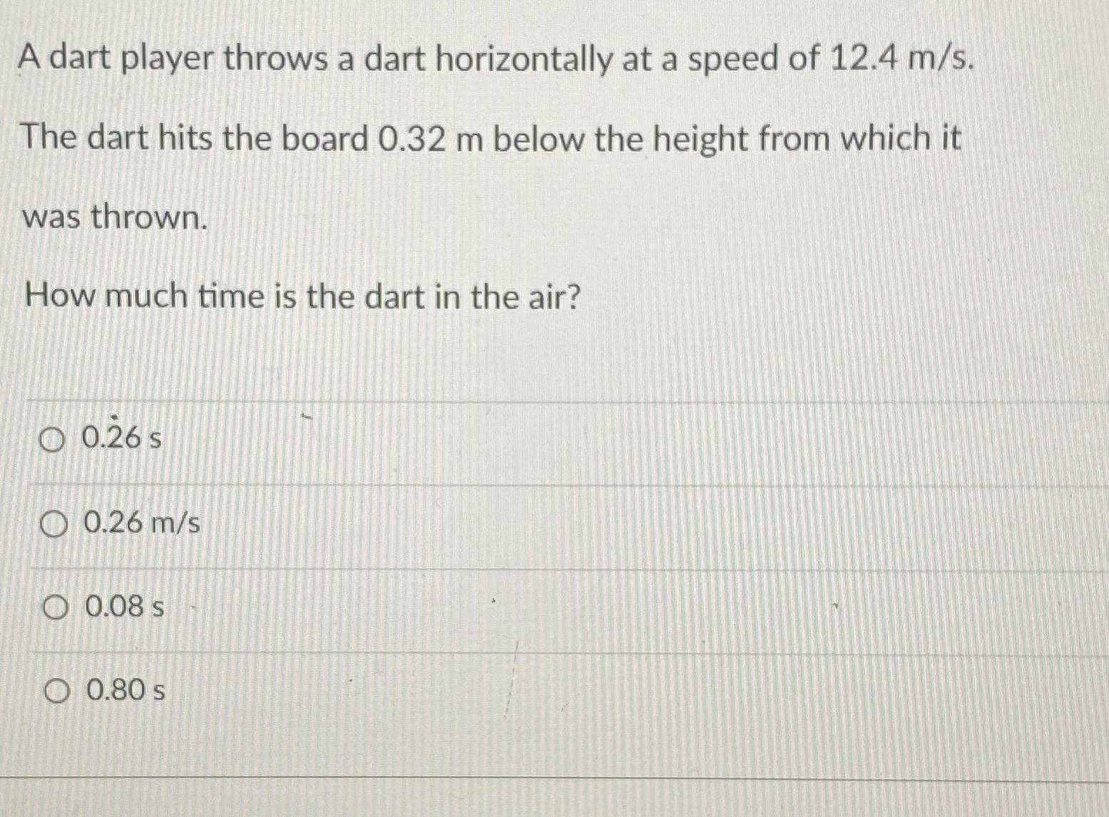 Solved A dart player throws a dart horizontally at a speed