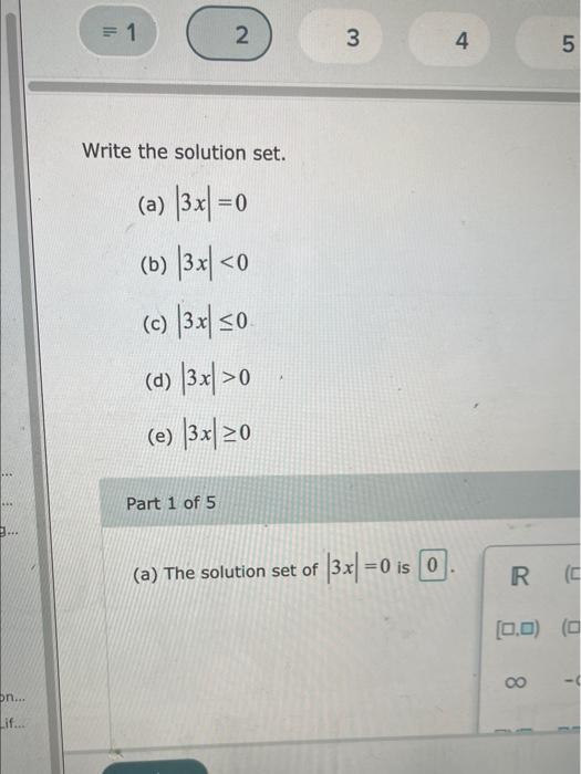 Solved Write the solution set. (a) ∣3x∣=0 (b) ∣3x∣