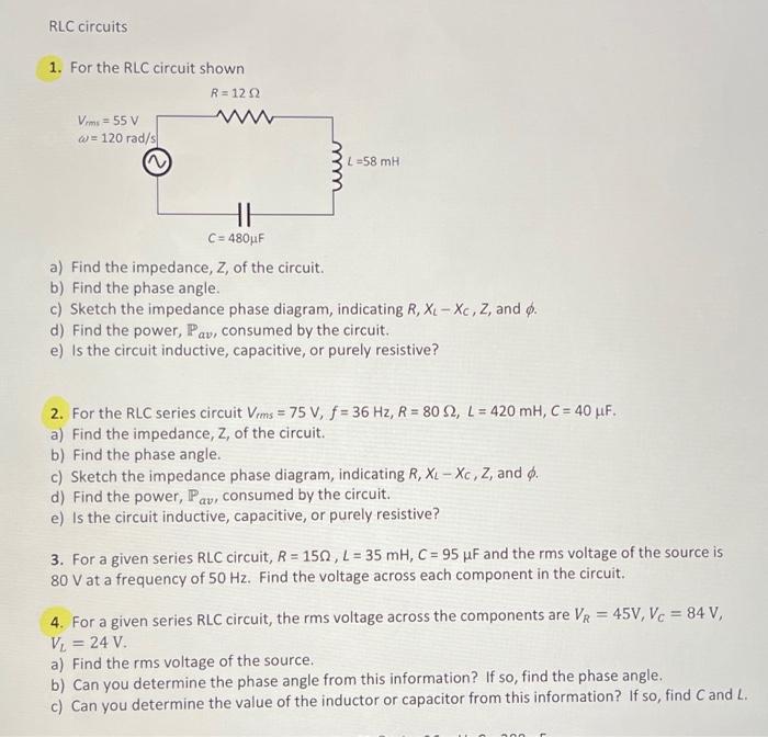 Solved RLC circuits 1. For the RLC circuit shown R = 122 | Chegg.com