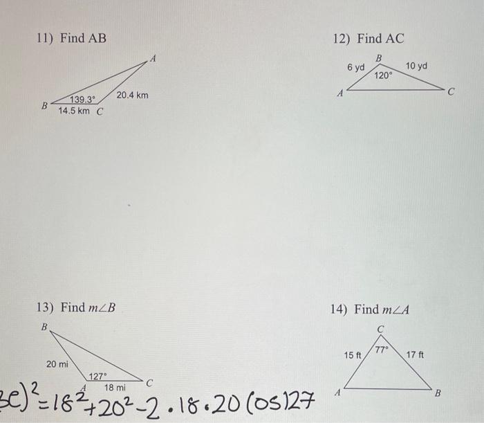 Solved 11) Find \\( A B \\) 12) Find \\( A C \\) 13) Find | Chegg.com