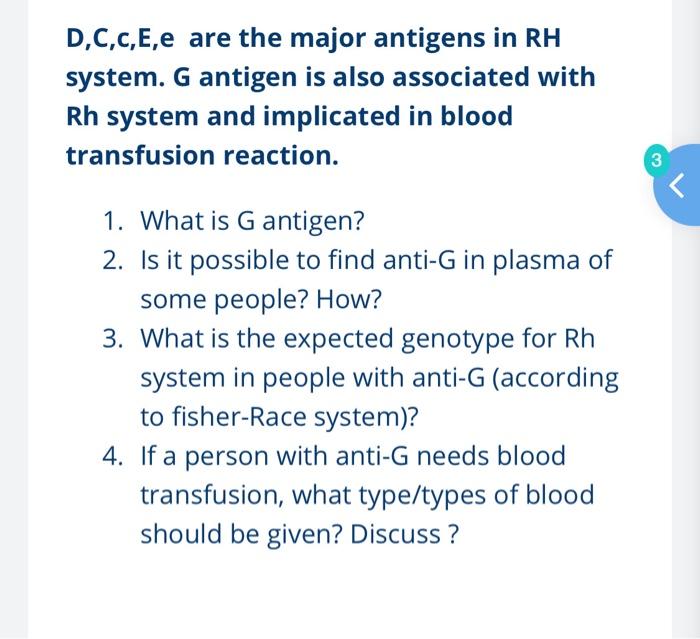 Solved D,C,C,E,e are the major antigens in RH system. G | Chegg.com