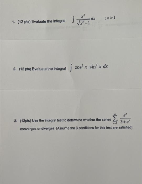 Solved 1 12 Pts Evaluate The Integral ∫x3−1x2dxx1 2 4305