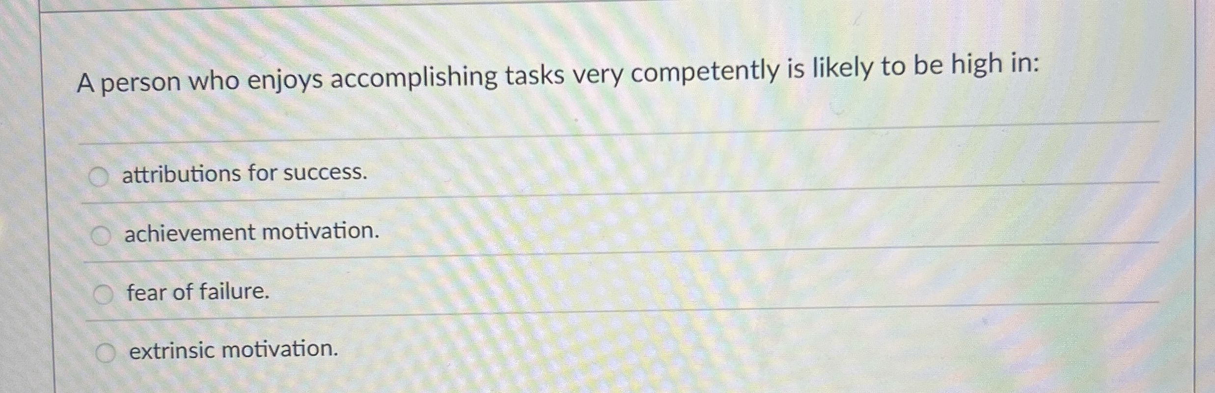 Solved A person who enjoys accomplishing tasks very | Chegg.com