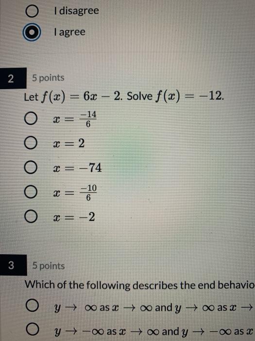 Solved O I Disagree I Agree 2 5 Points Let F X 6x 2