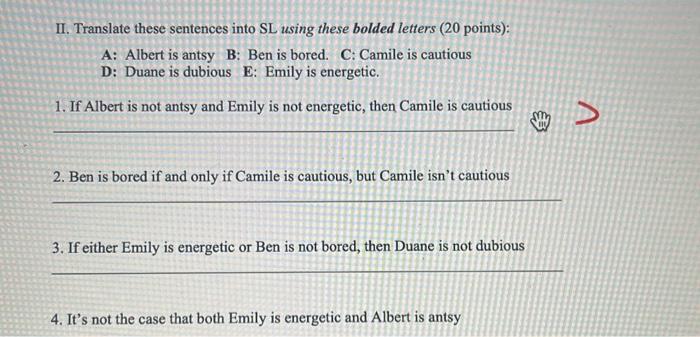 Solved II. Translate these sentences into SL using these | Chegg.com