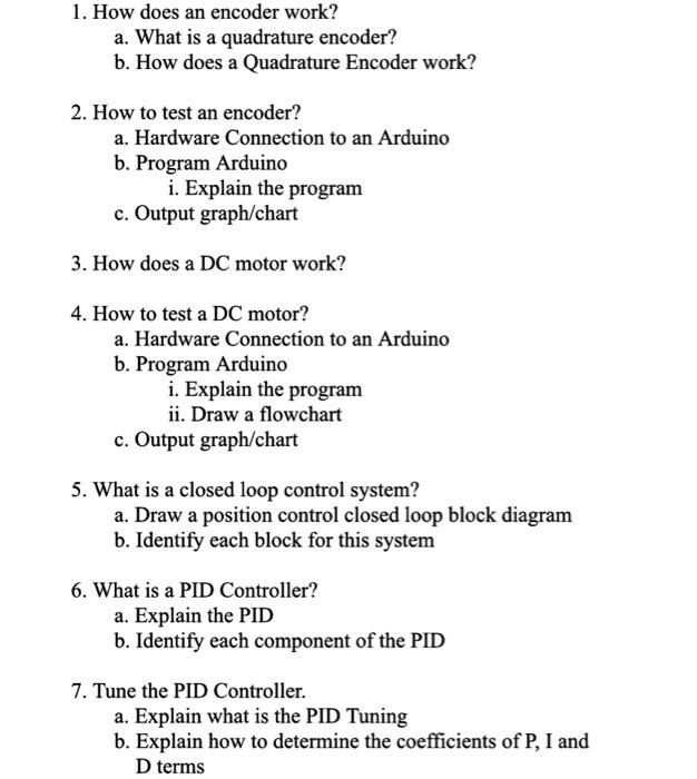 Solved 1. How does an encoder work? a. What is a quadrature