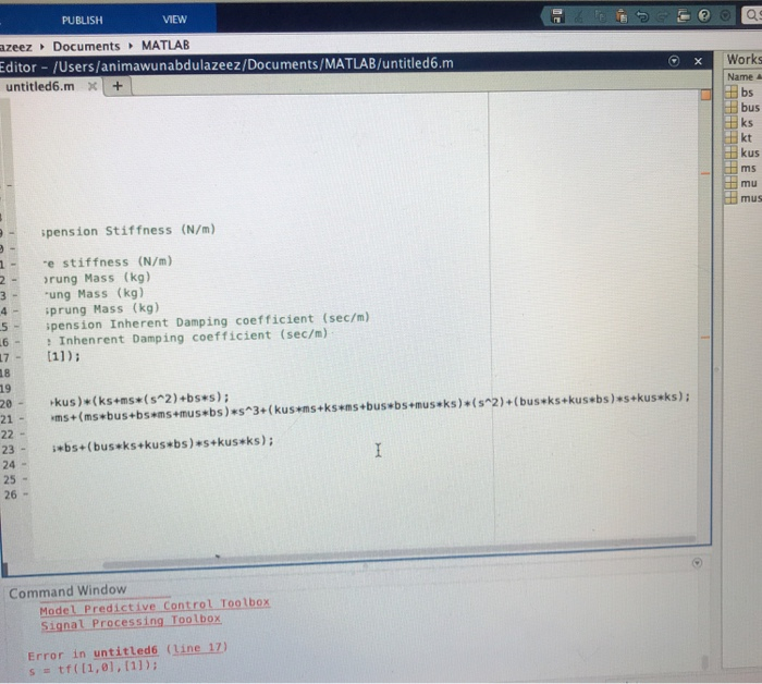 PUBLISH VIEW azeez Documents MATLAB Editor- /Users/animawunabdulazeez/Documents/MATLAB/untitled6.my untitled6. m x + X Works
