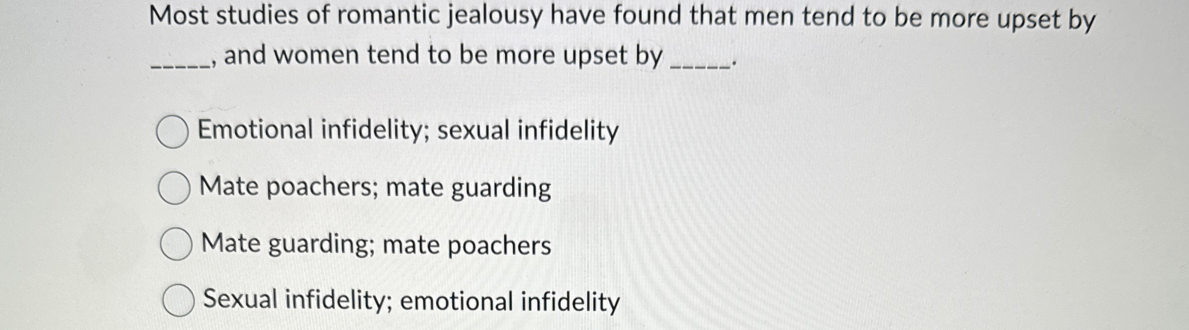 Solved Most studies of romantic jealousy have found that men | Chegg.com