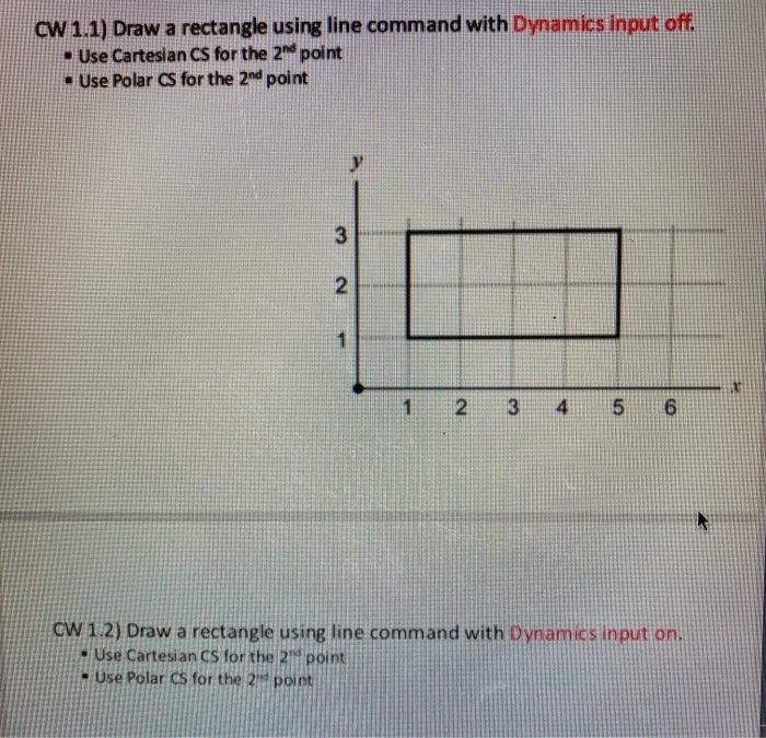 Solved CW 1.1) Draw a rectangle using line command with | Chegg.com