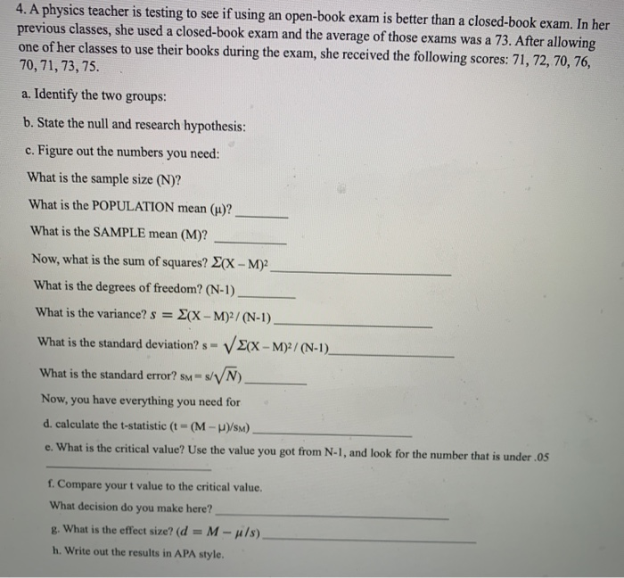 Solved 4. A physics teacher is testing to see if using an Chegg