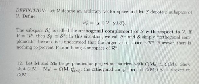 Solved DEFINITION: Let V denote an arbitrary vector space | Chegg.com