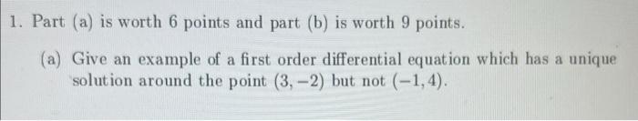 Solved 1. Part (a) is worth 6 points and part (b) is worth 9 | Chegg.com