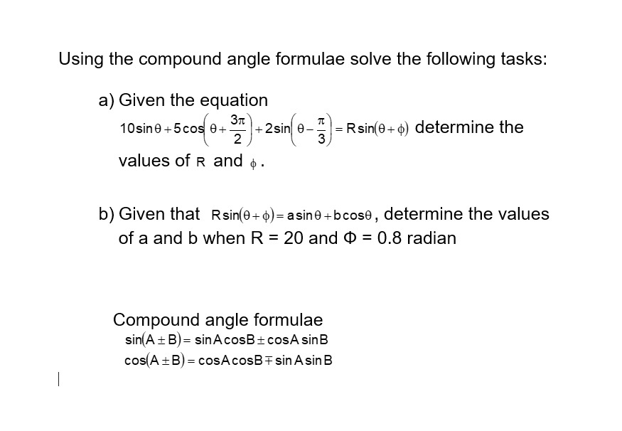 Solved Using the compound angle formulae solve the following | Chegg.com