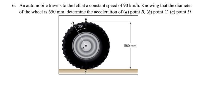 Solved 6. An Automobile Travels To The Left At A Constant | Chegg.com