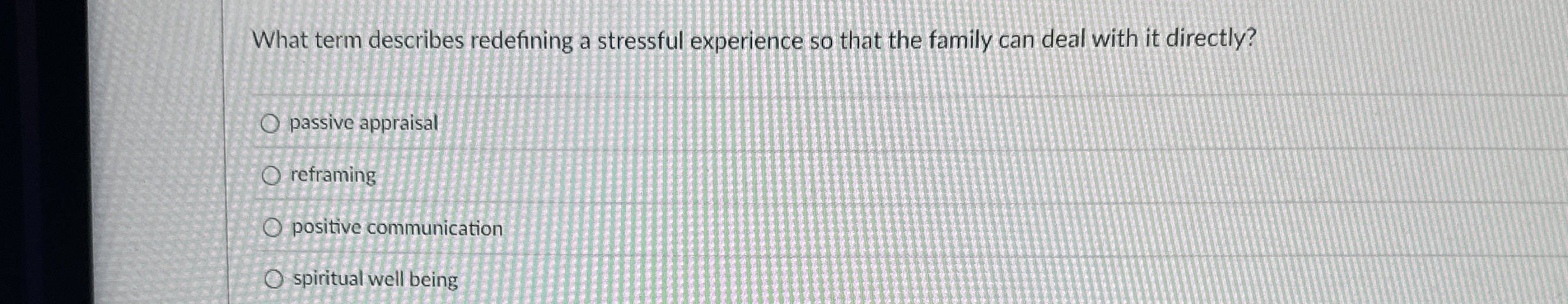 Solved What term describes redefining a stressful experience | Chegg.com
