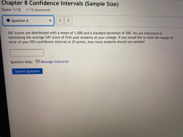 Solved Chapter 8 Confidence Intervals (Sample Size) Score: | Chegg.com