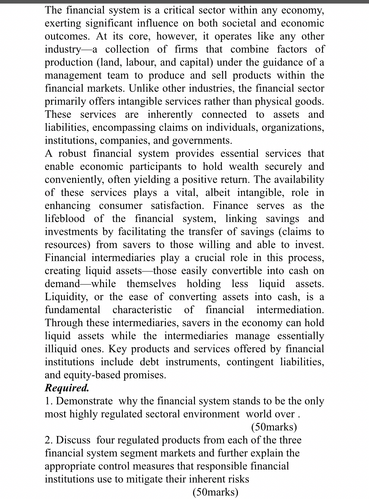 Solved The financial system is a critical sector within any | Chegg.com