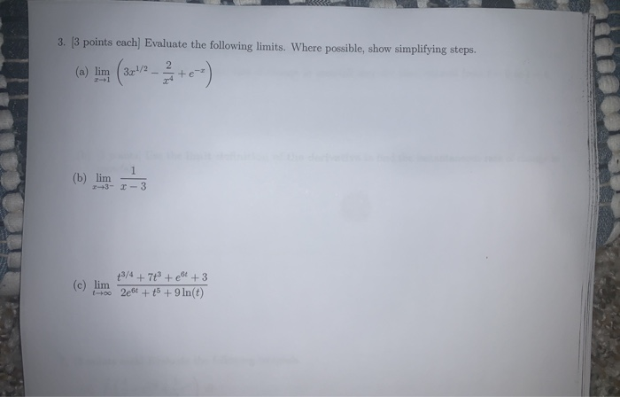 Solved 3. 3 points each Evaluate the following limits. Where | Chegg.com