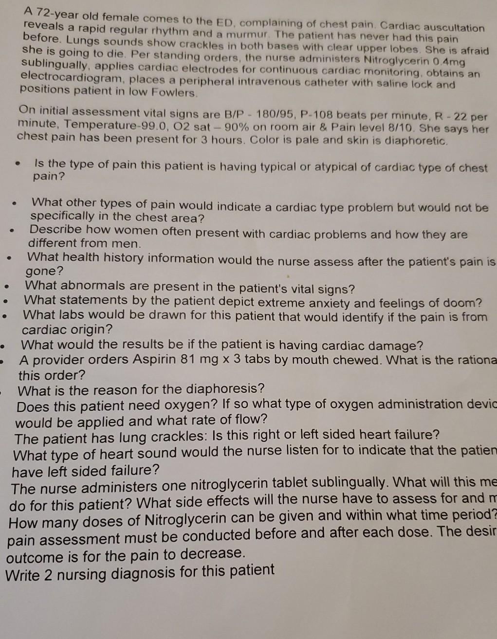 Solved . A 72-year old female comes to the ED, complaining | Chegg.com