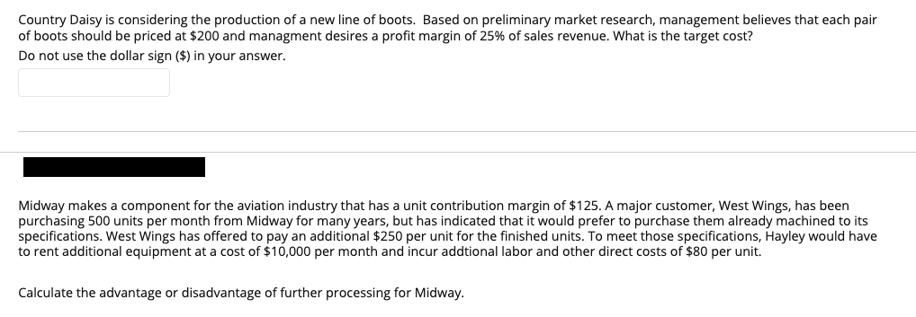 Solved Country Daisy is considering the production of a new | Chegg.com