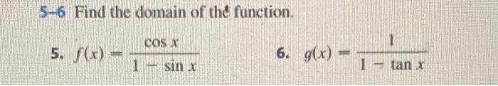 the domain of the function cos 1 x2 5x 6