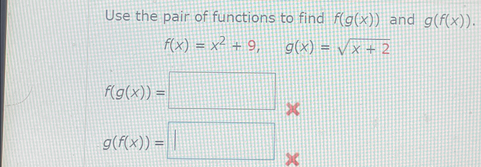 Solved Use The Pair Of Functions To Find F G X ﻿and