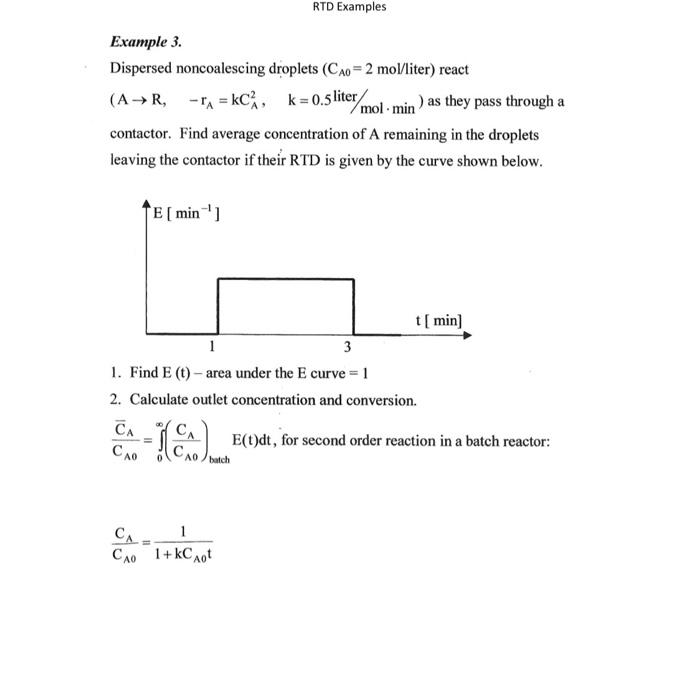 Solved RTD Examples Example 3. Dispersed noncoalescing | Chegg.com