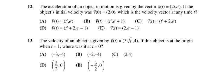 Solved The acceleration of an object in motion is given by | Chegg.com