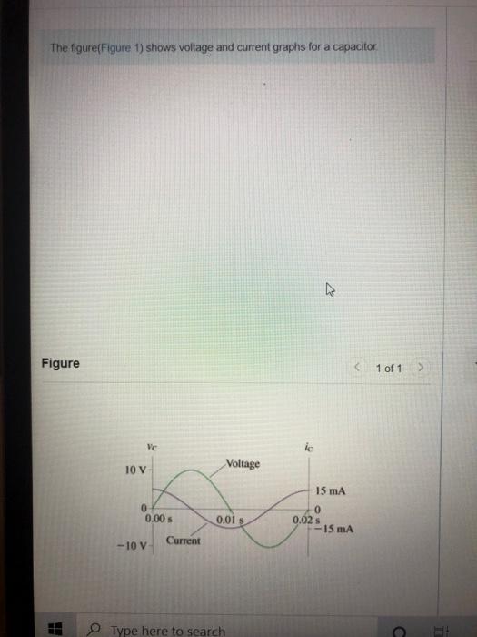 Solved The figure(Figure 1) shows voltage and current graphs | Chegg.com