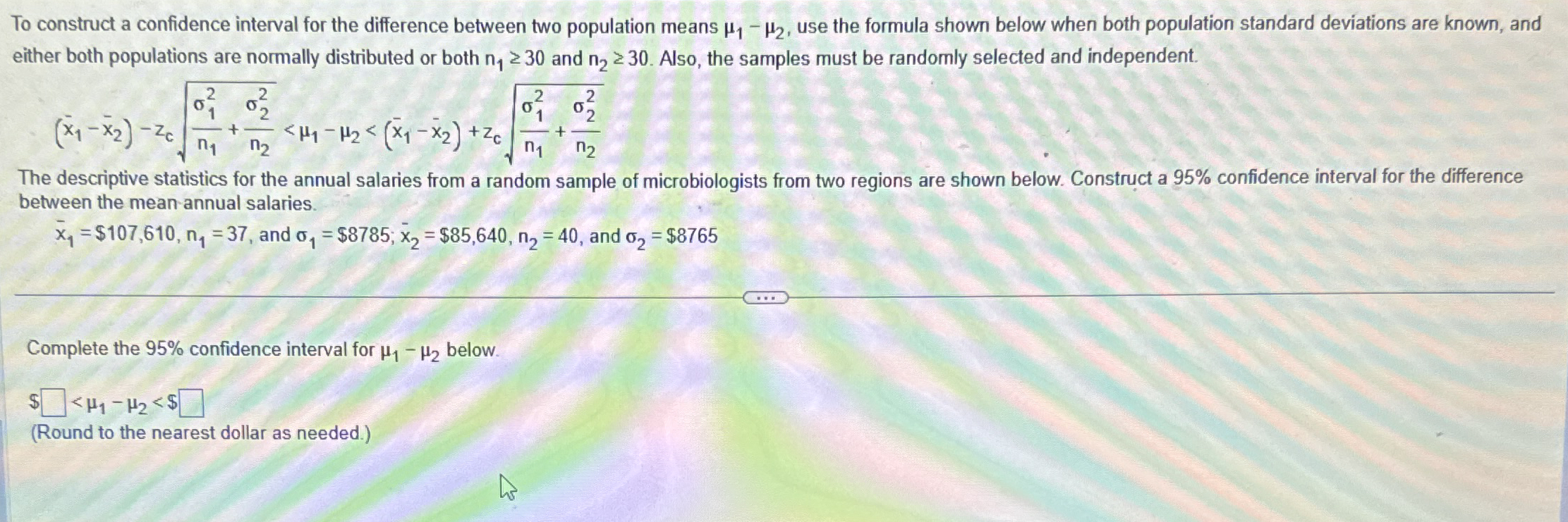 Solved To construct a confidence interval for the difference | Chegg.com