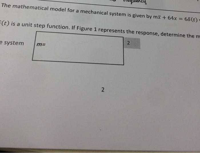 the mathematical model for a mechanical system is | Chegg.com
