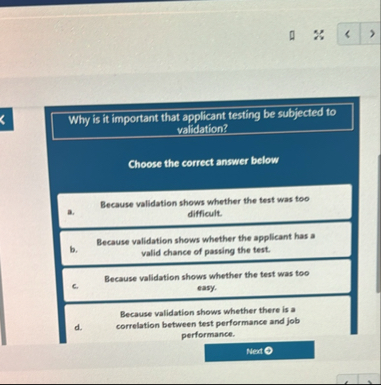 Solved Why is it important that applicant testing be | Chegg.com