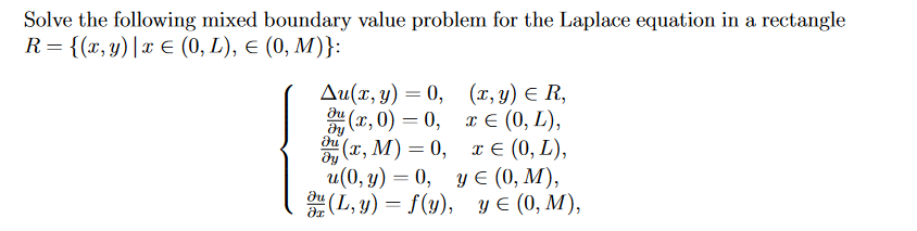 Solved Solve The Following Mixed Boundary Value Problem For