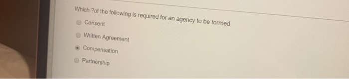 Solved Which of the following is required for an agency to | Chegg.com