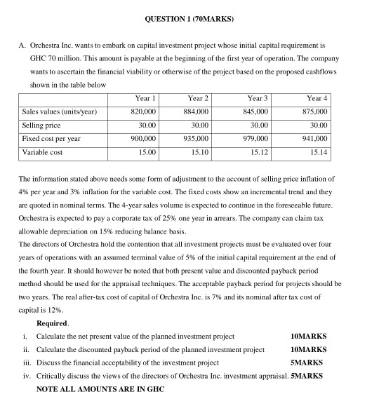 Solved QUESTION 1 (70MARKS) A. Orchestra Inc. wants to | Chegg.com