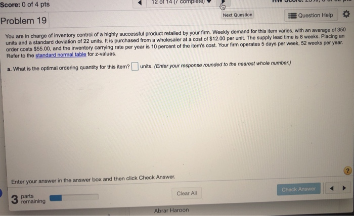 Solved You are in charge of inventory control of a highly | Chegg.com