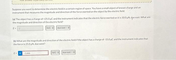 Solved Suppose you want to determine the electric field in a | Chegg.com
