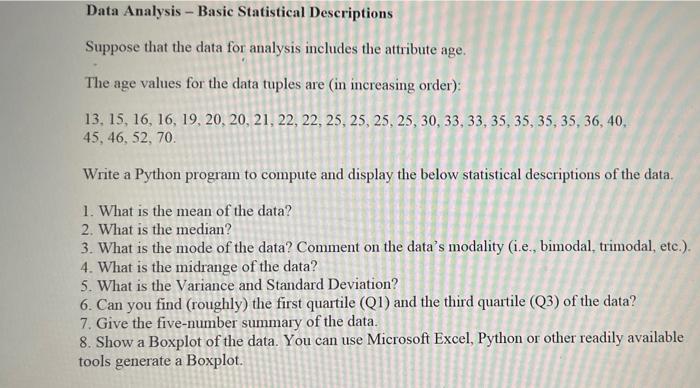 Solved Data Analysis - Basic Statistical Descriptions | Chegg.com