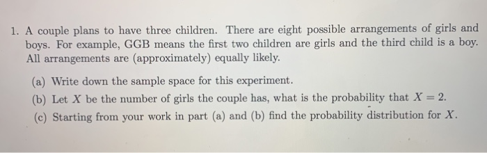 Solved 1. A Couple Plans To Have Three Children. There Are | Chegg.com