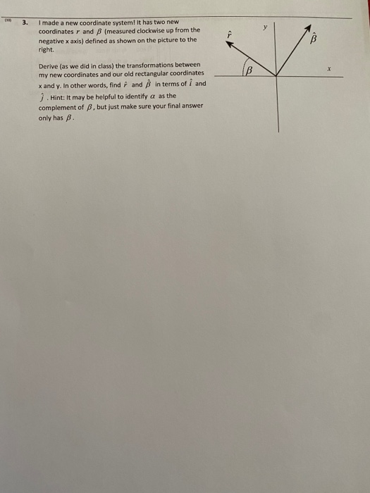 Solved 3. I made a new coordinate system. It has two new | Chegg.com